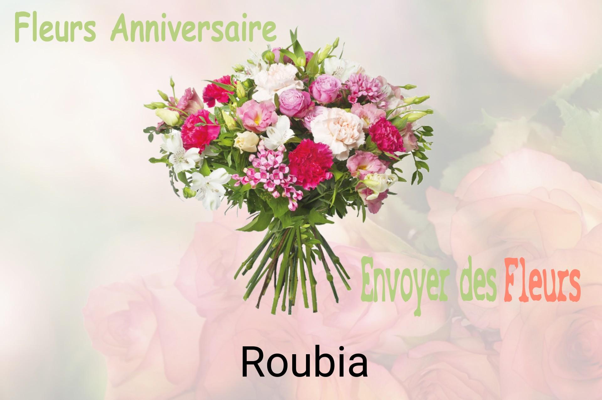 Bouquet de fleurs d’anniversaire livré à Roubia